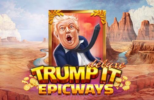 Trump It Deluxe Epicways Slot